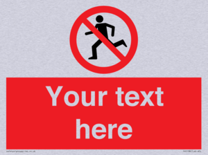 Custom No Running Sign